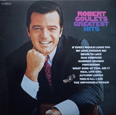 LP Schallplatte ROBERT GOULET - Robert Goulet's Greatest Hits 32258 CBS, Cameo 1986 UK Pop Gebraucht