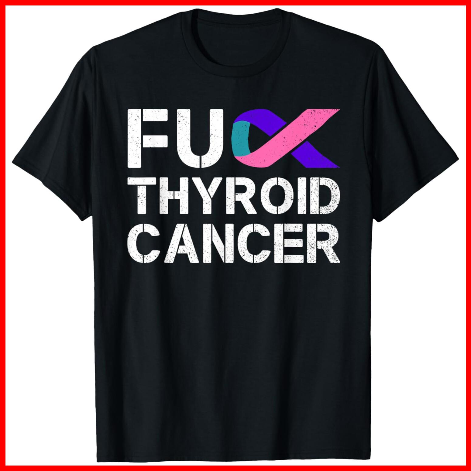 F*ck Thyroid Cancer Awareness Month Ribbon Survivor Fighter Black Cotton T-Shirt L