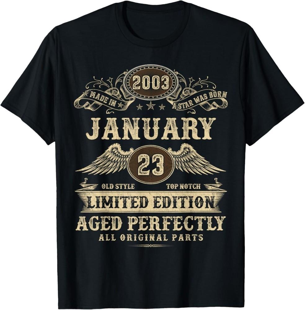 

Legendary Man Born January 2003 23rd Birthday Gifts T-Shirt 3XL