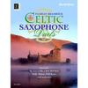 Celtic Saxophone Duets, De Florian Bramböck - Recueil Pour Saxophone Édité Par Universal Edition Référencé : UE33061
