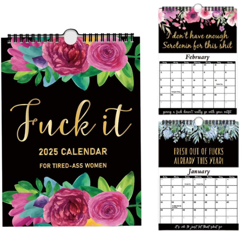 Fxxk It 2025 Calendar Planner For Tiredass Women Newest Christmas New Gift Year