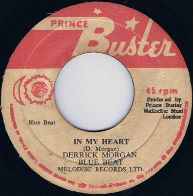 Płyta 7-calowa DERRICK MORGAN / BELL'S GROUP - In My Heart / Kingston 13 NONE Prince Buster Jamajka Reggae, Ska & Dub Używana