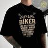 I'm A Biker I Do What I Want Funny Motorcycle Rider Moto Cotton T-Shirt For Riders Men's And Wo