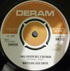 7inch Record WHISTLING JACK SMITH  I Was Kaiser Bills Batman DM112 Deram 1967 UK Pop Used