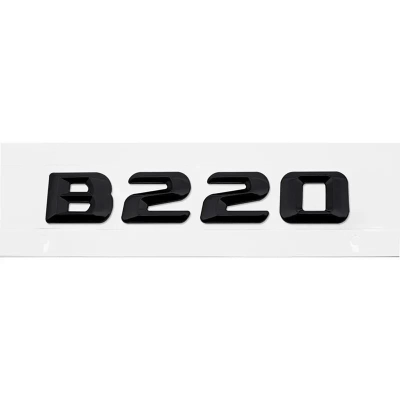 3D ABS Car Rear Trunk Letter Sticker for Mercedes Benz B Class B35 B45 B63 B180 B200 B220 B250 B260 B300 Decal Accessories YN1
