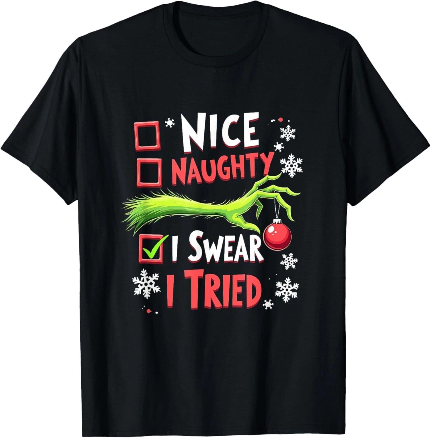 Merry Christmas Xmas Funny Naughty I Swear I Tried Costume T- Shirt M
