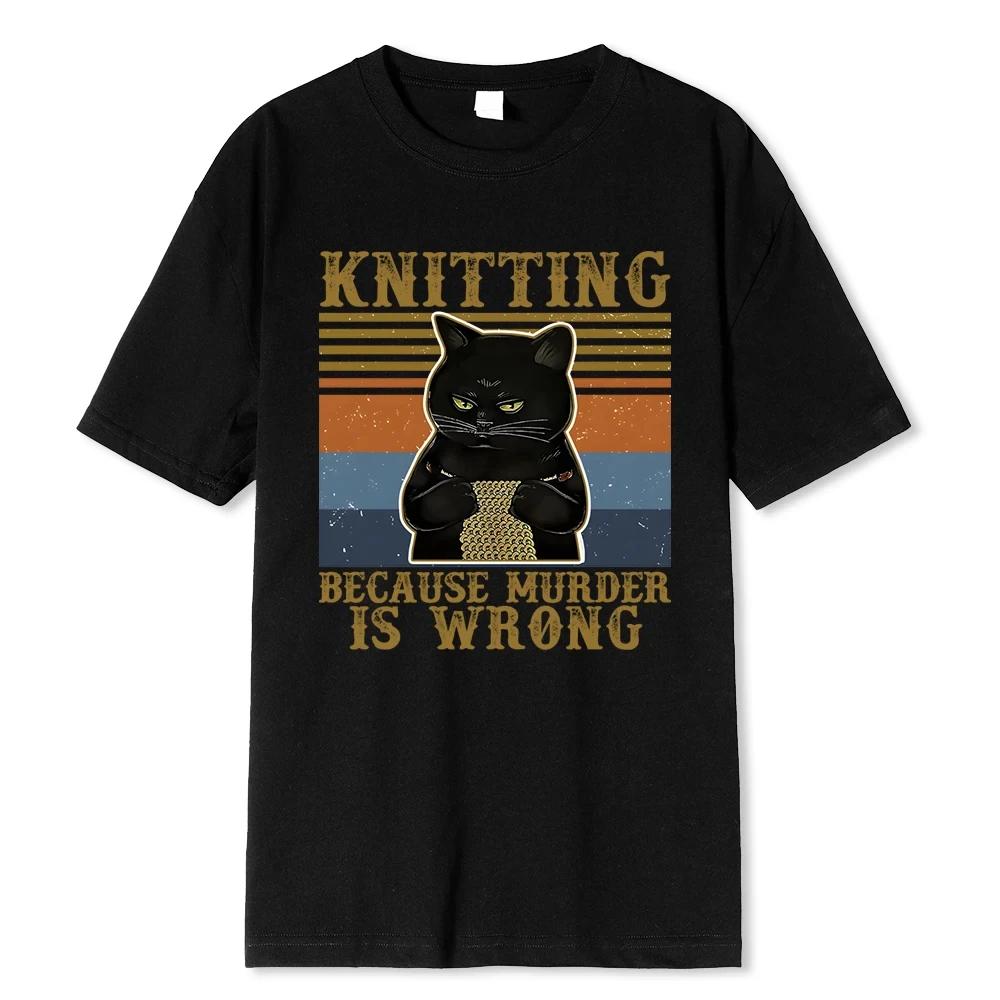

Knitting Because Murder Is Wrong Funny Print Men Tshirt Summer Cotton Fashion Oversized Clothes Tops Loose Soft T-Shirt 80542 XXXXXL чёрный
