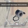 Electric Scooter Thumb Throttle Speed Control Finger Throttle Accelerators Replacement Scooter Throttle Easy To Use
