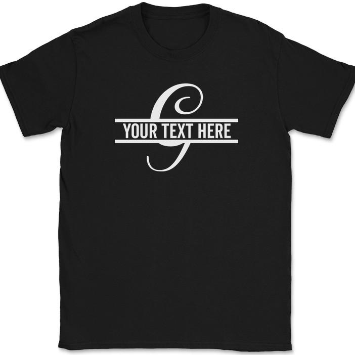 Letter G Monogram Your Text Here Custom T-Shirt Personalize Family Tee
