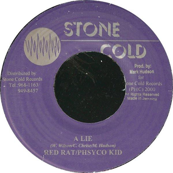 7inch Record RED RAT & PSYCHO KID / LADY SAW - A Lie / Follow Me NONE Stone Cold 2000 Jamaica Reggae, Ska & Dub Used