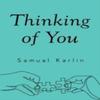 Thinking of You by Samual Karlin Paperback Book 9781837940806