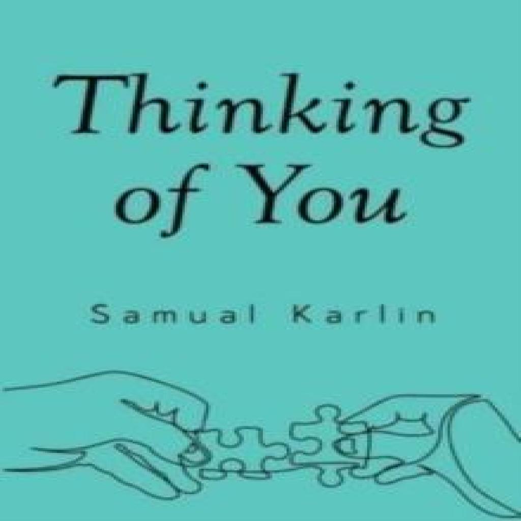 Thinking of You by Samual Karlin Paperback Book 9781837940806