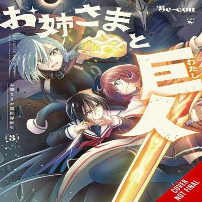 Sister and Giant A Young Lady Is Reborn In Another World Vol. 3 by BeCon Paperback Book 9781975394684