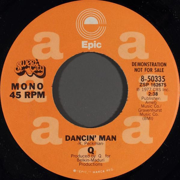 

7inch Record Q (36) - Dancin Man 850335 Epic, Sweet Cit 1977 US Rock Used