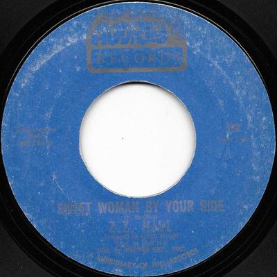 7inch Record Z.Z. HILL - Sweet Woman By Your Side / Ain't To 224 Audrey Records 1972 US Soul/Funk Used
