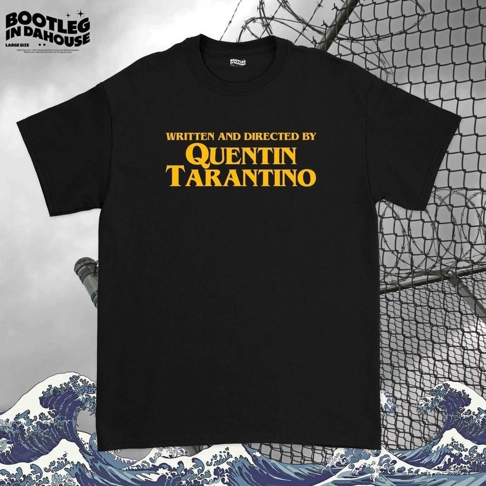 Written and Directed by Quentin Tarantino Tee Unisex Short Sleeve Shirt S-5XL Unisex T-Shirt XXXXL