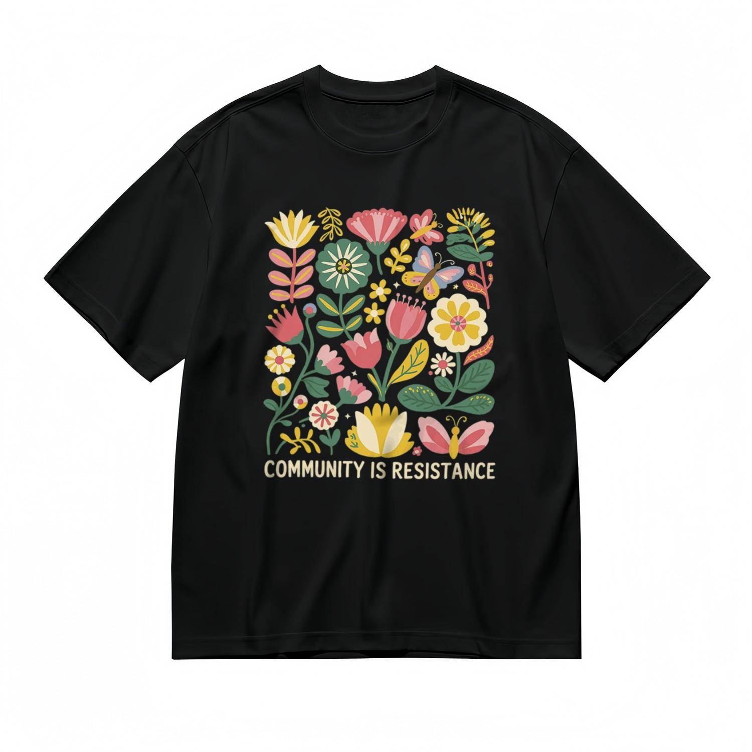 Men s Trend Inspirational Comfy Classic T-Shirt Mens Womens Tees Top Community Resistance Floral Tee S