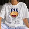 Funny Pie Shirt - Retro Food & Cooking Gift - Sarcastic Pie Clothing