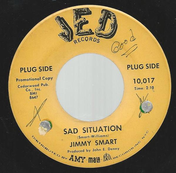 

7inch Record JIMMY SMART - Sad Situation 10017 Jed Records US Folk Used