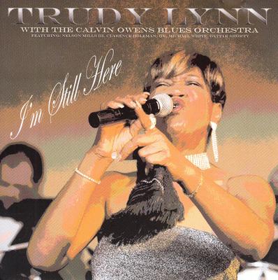 CD TRUDY LYNN, THE CALVIN OWENS BLUES  - I'm Still Here None Sawdust Alley R Japan Blues Used