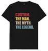T-shirt Personalizzata L'Uomo Il Mito La Leggenda