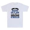 My Son In Law Is My Favorite Child Funny Family Matching Vintage Unisexs TShirt