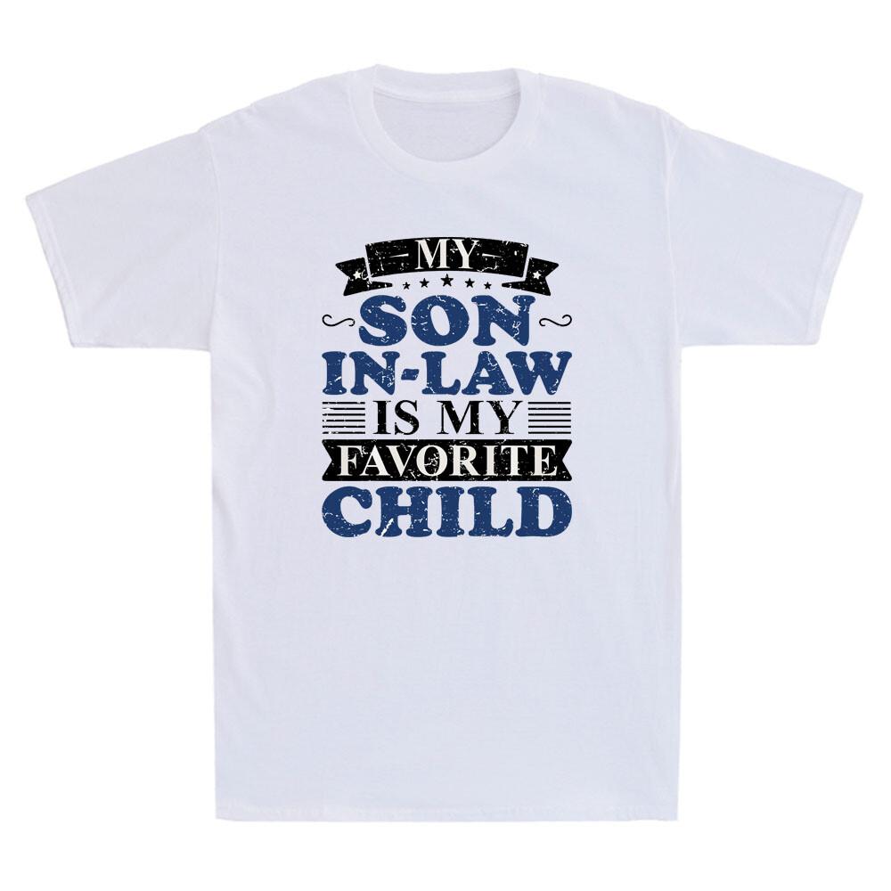 My Son In Law Is My Favorite Child Funny Family Matching Vintage Unisexs TShirt
