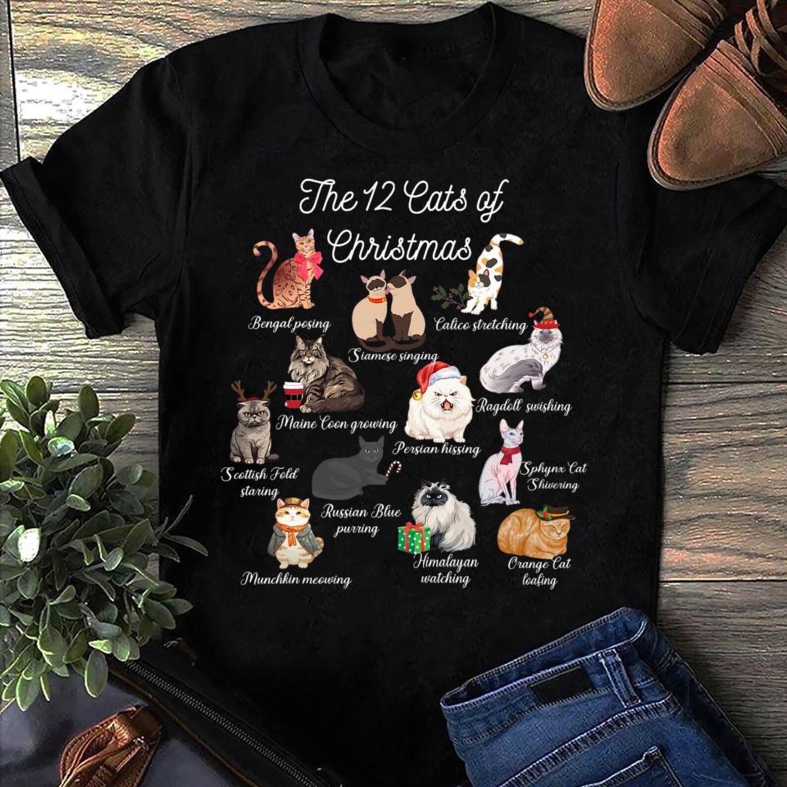 The 12 Cats of Christmas T-Shirt: Funny Cat Lover Gift S