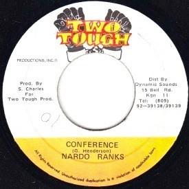 

7inch Record NARDO RANKS - Conference NONE Two Tough Jamaica Reggae, Ska & Dub Used