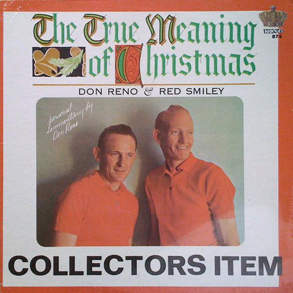LP Record RENO SMILEY The True Meaning Of Christmas K874 King Records 1976 US CountryFolk Used
