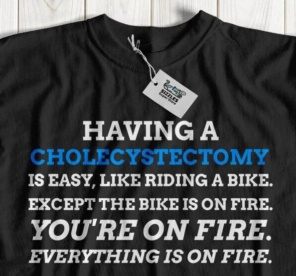 Unisex Funny Cholecystectomy T-Shirt Gallstone Operation Gifts Gallbladder 3XL