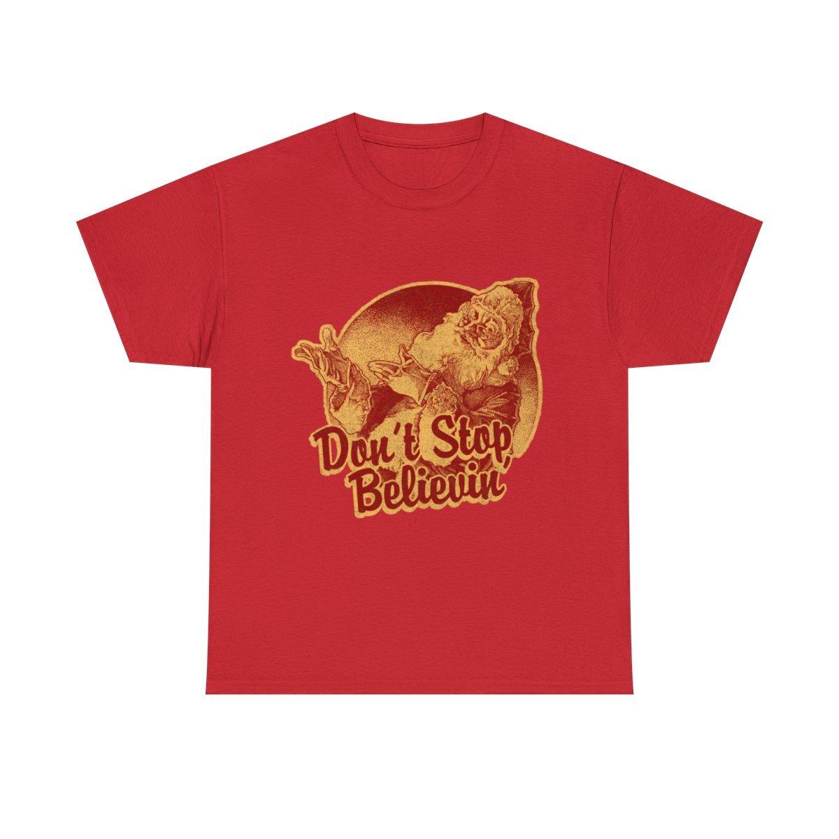 Don t Stop Believing In Santa Retro Graphic Tee Shirt XL