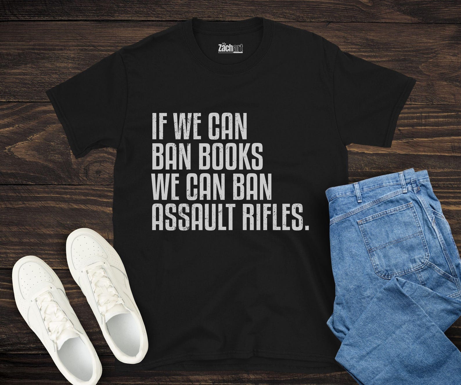 If We Can Ban BooksWe Can Ban Assault Rifles Shirt, Pro Gun Control Shirt, Political Statement Shirt, Activist Apparel, Protest Shirt S