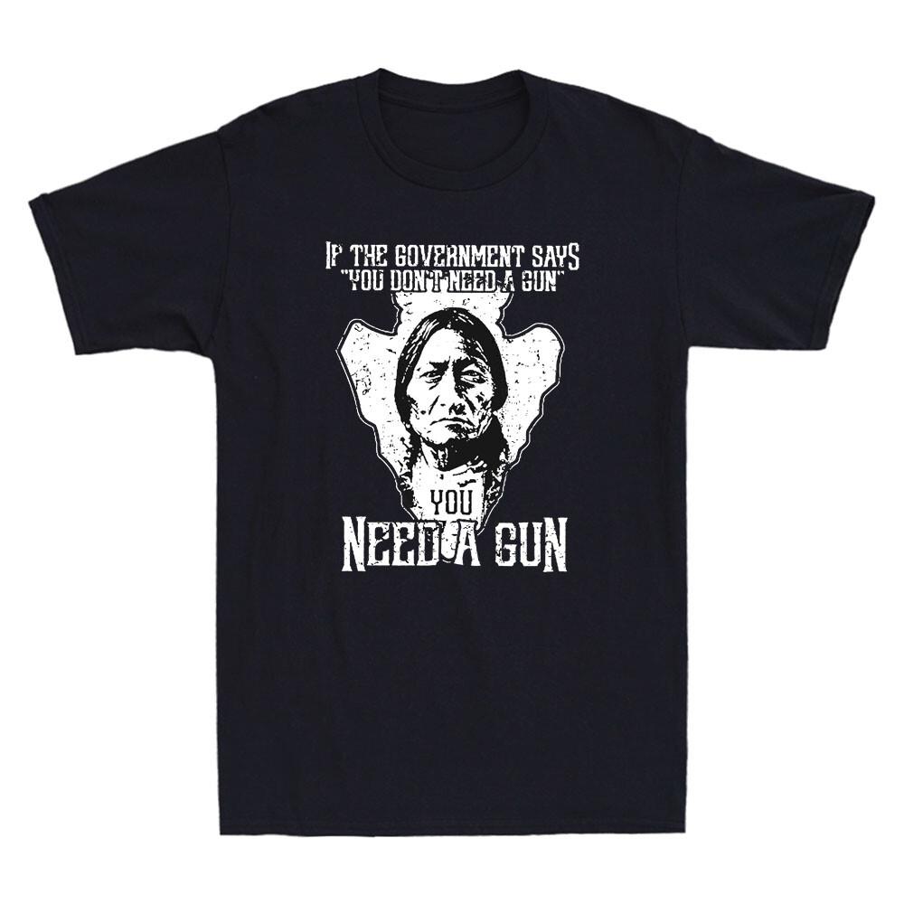 If The Government Says You Don t Need A Gun You Need A Gun Vintage Men T-shirt M