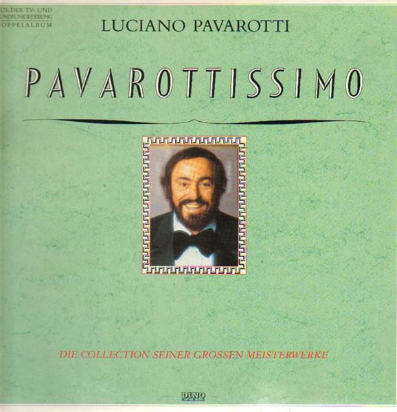 

LP Record LUCIANO PAVAROTTI Pavarottissimo Die Collection Sein DLP1911 DINO MUSIC 1988 Germany Classical Used