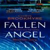 Fallen Angel by Chris Brookmyre Hardback Book 9781408710838