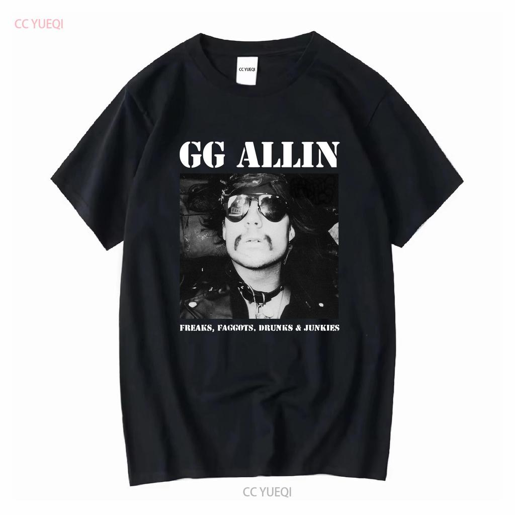 GG Allin Freaks Drunks Faggots Junkies Black T Shirt Long or Short Sleeves Vintage Washed Stylish Fashion Top For Everyday Wear