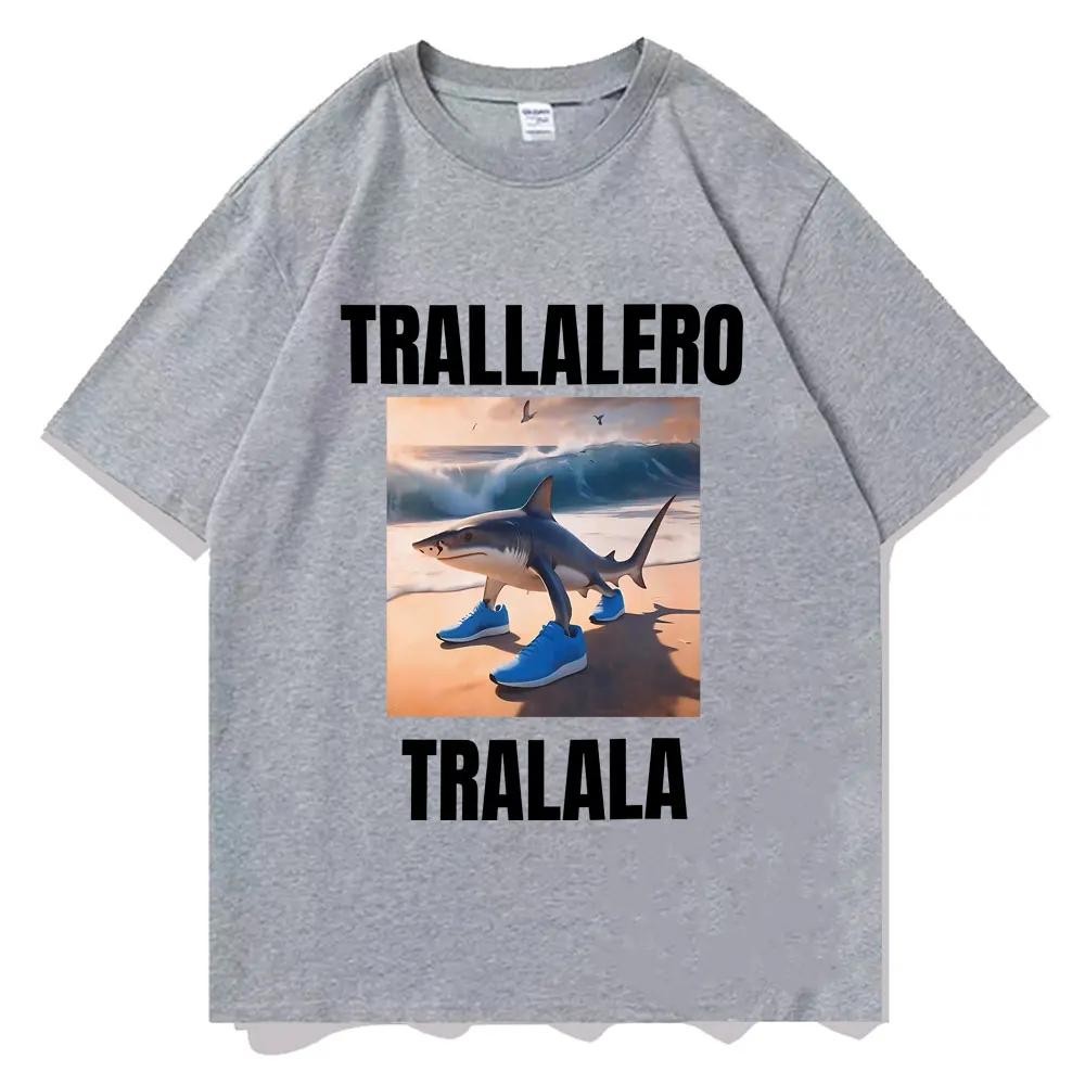Tralalero Tralala Funny Shark With Shoes Meme T Shirts Summer Unisex Unisexs Humor Oversized Tshirt Unisex Gothic Vintage Tshirt
