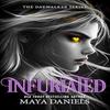 Infuriated by Maya Daniels Paperback Book 9781036706760