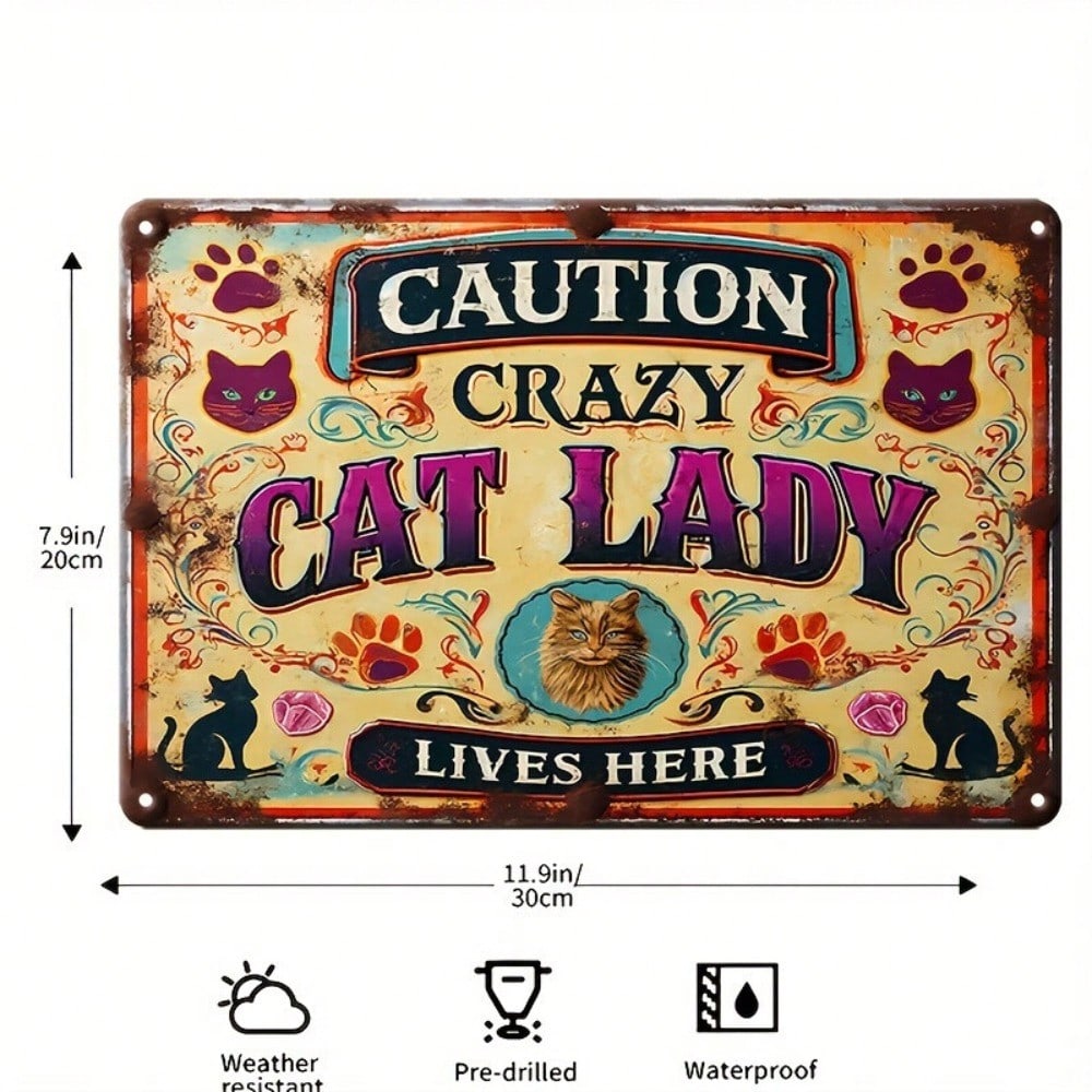Crazy Cat Lady Vintage Metal Tin Sign Rustic Wall Decor