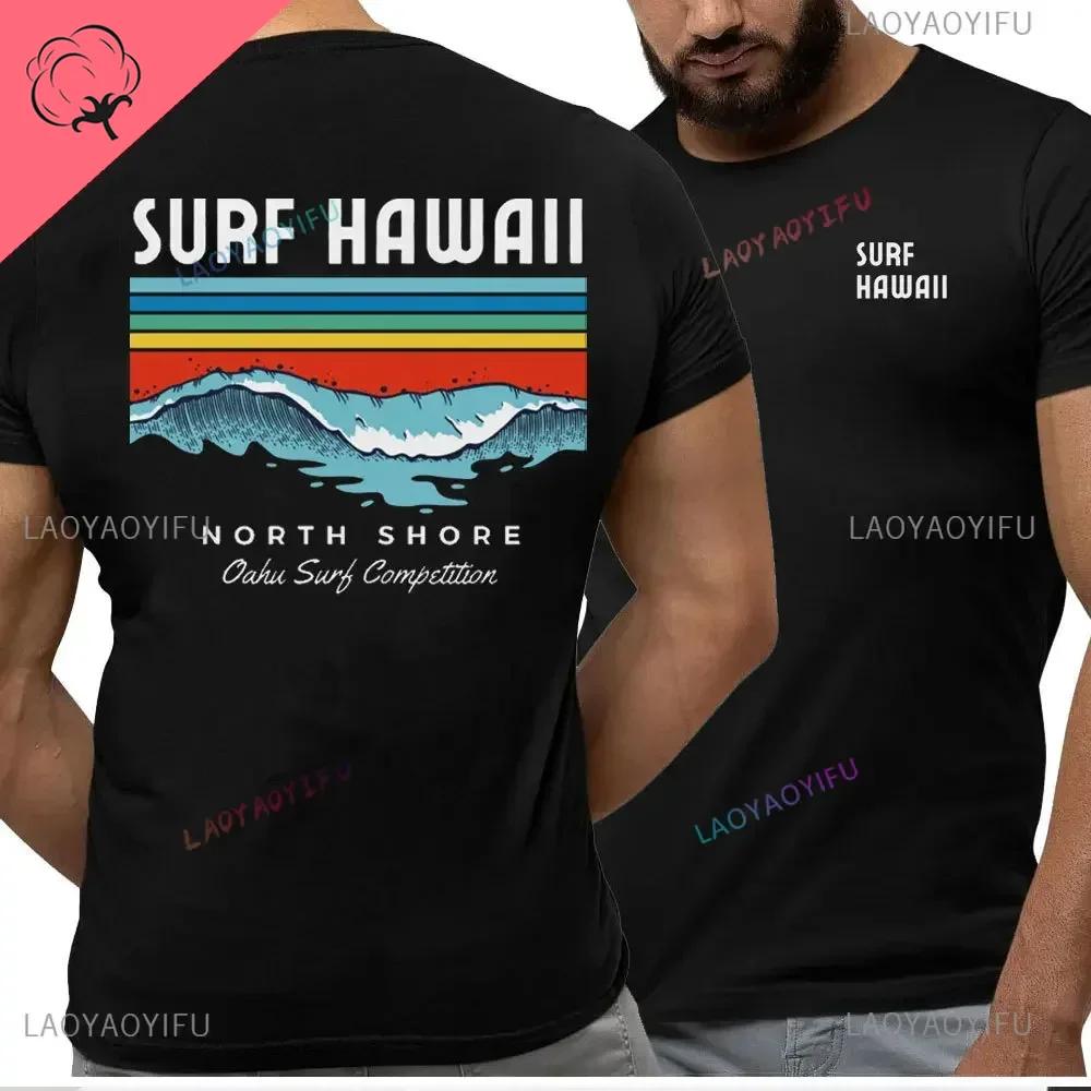 Hawaiian Traditions North Shore Hawaii Surfing Men Women White High Qulaty Cotton Tshirt Comfortable Beachstyle Surf Tee Tops