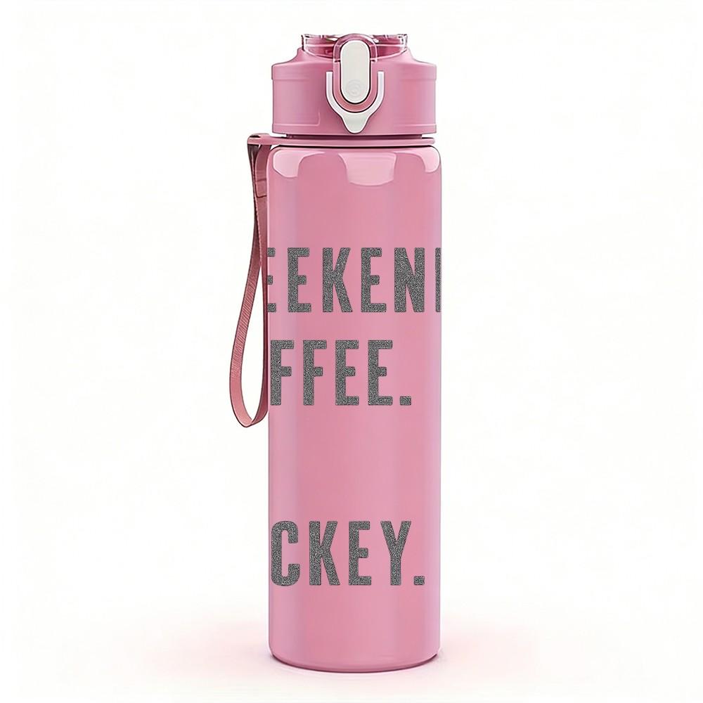 1PC Weekends Coffee And Hockey Text 750ml Color Plastic Sports Water Bottle Leakproof Flip Straw Lid Suitable for Sports Office Home Use