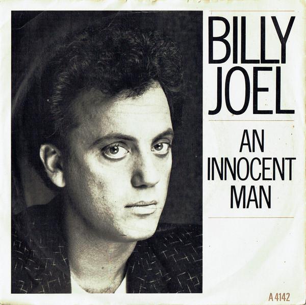 7inch Record BILLY JOEL - An Innocent Man A4142 CBS, Family Pro 1984 US Pop Used