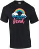 Someday we'll all be dead - funny sarcastic t-shirt