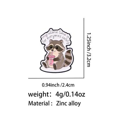 "my Alone Time Is" Enamel Pin Raccoon Brooch Pines Lapel Pins Badge On Backpack Clothing Accessories Animal Jewelry Friends Gift