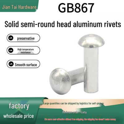 GB867 Semi-Round Head Solid Aluminum Rivets, Hand-Hammered M2-M8, Bulk Discount Available