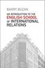 The An Introduction To the English School of International Relations : The Societal Approach Book