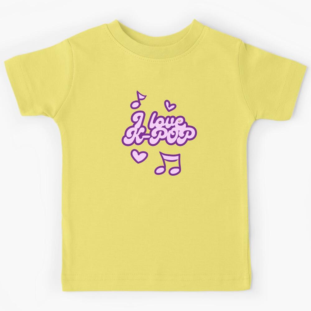 I love K-POP Cute Gift for K-POP Fans Kids T-Shirt 120