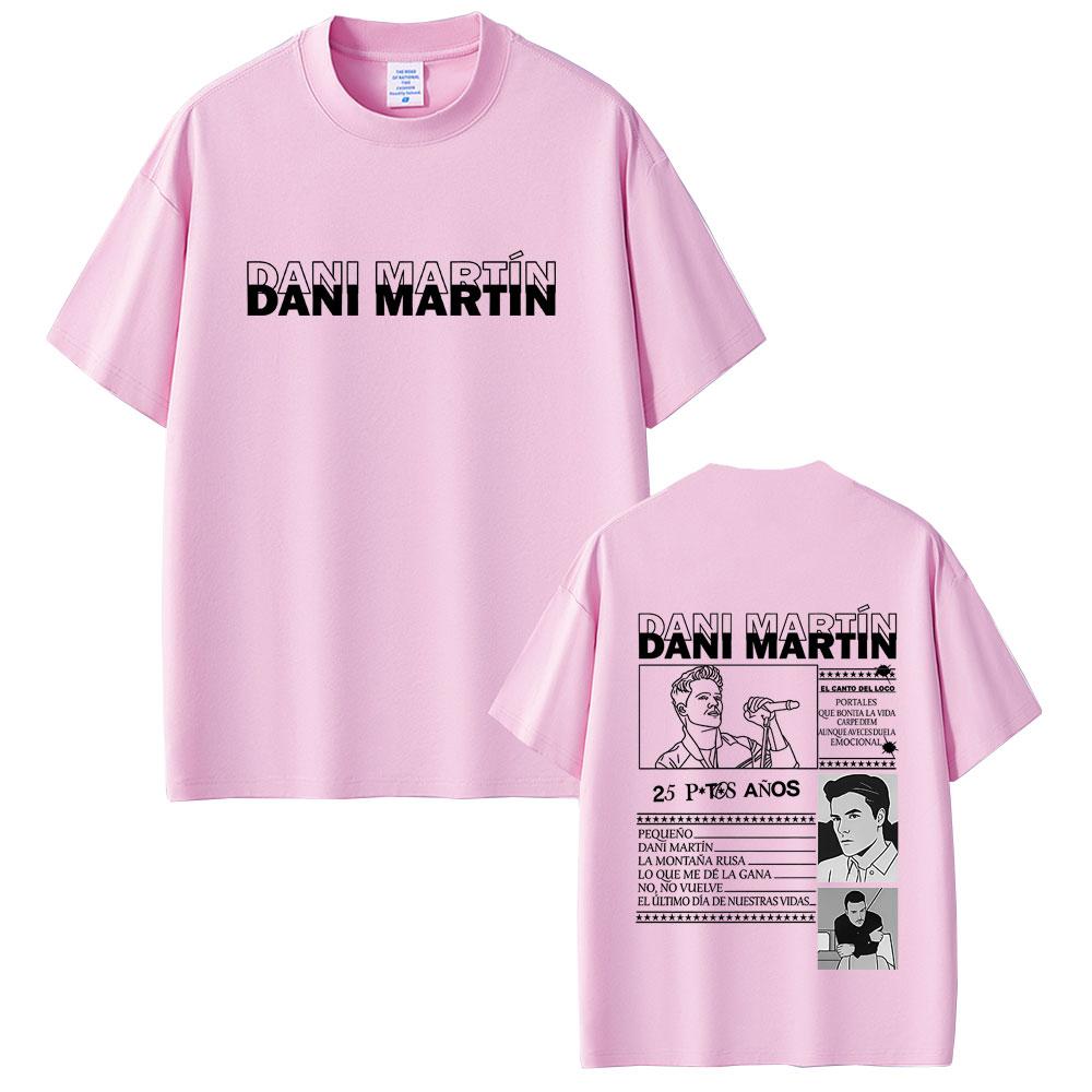 Dani Martin Dani Martin Ptos Anos Graphic Tshirt Lo Que Me De La Gana T Shirts Mens Hip Hop Rock Shortsleeved top Streetwear