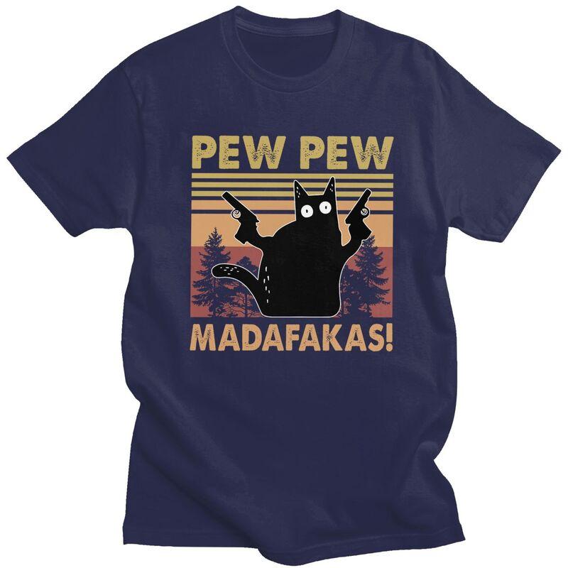 

Custom Pew Pew Madafakas Cat Crazy Vintage Funny Cat 4 T Shirt for Men 100 Cotton Leisure Tee Tshirts Loose Fit Clothing Gift 4XL